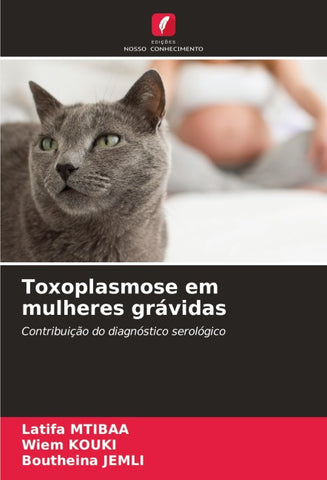 Toxoplasmose em mulheres grávidas