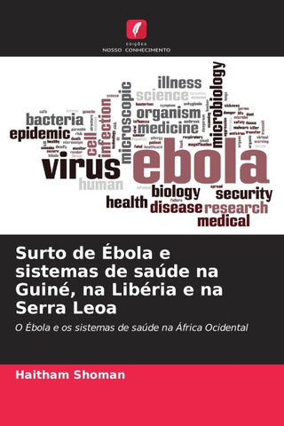 Surto de Ébola e sistemas de saúde na Guiné, na Libéria e na Serra Leoa
