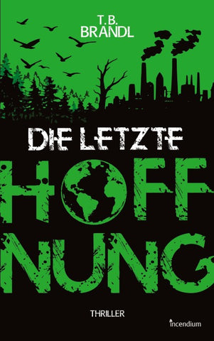 Die letzte Hoffnung