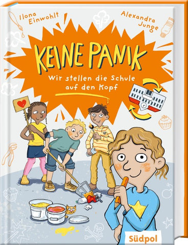 Keine Panik – wir stellen die Schule auf den Kopf