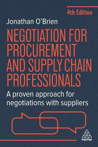 Negotiation for Procurement and Supply Chain Professionals