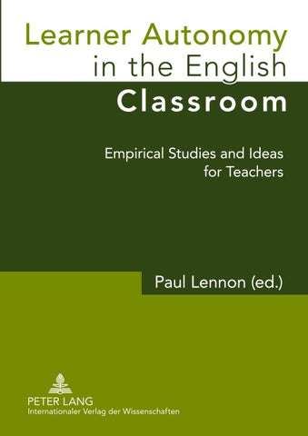 Learner Autonomy in the English Classroom