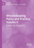 Whistleblowing Policy and Practice, Volume II