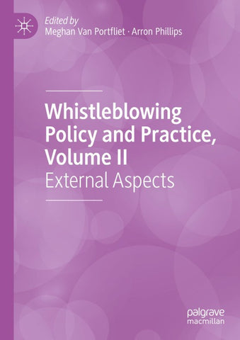 Whistleblowing Policy and Practice, Volume II