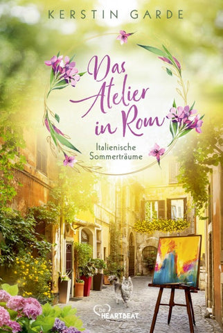 Italienische Sommerträume - Das Atelier in Rom