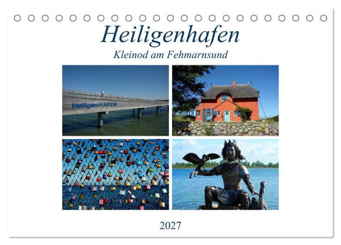 Heiligenhafen - Kleinod am Fehmarnsund (Tischkalender 2027 DIN A5 quer), CALVENDO Monatskalender