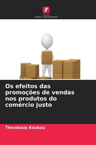 Os efeitos das promoções de vendas nos produtos do comércio justo