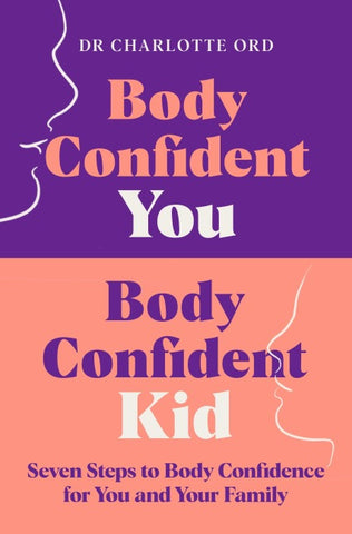 Body Confident You, Body Confident Kid