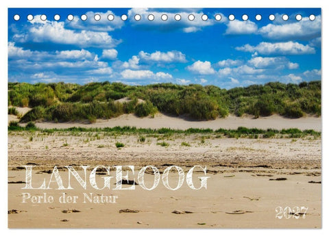 Langeoog - Perle der Natur (Tischkalender 2027 DIN A5 quer), CALVENDO Monatskalender