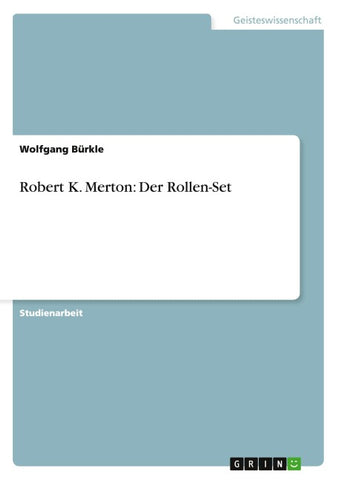 Robert K. Merton: Der Rollen-Set