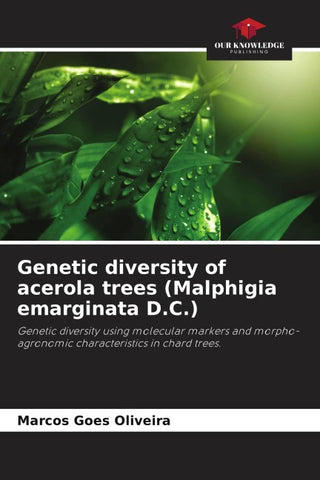 Genetic diversity of acerola trees (Malphigia emarginata D.C.)