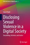 Disclosing Sexual Violence in a Digital Society