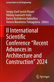 II International Scientific Conference "Recent Advances in Architecture and Construction" 2024