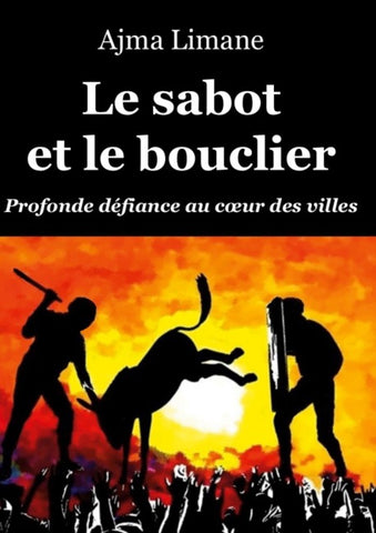 Le sabot et le bouclier