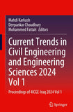 Current Trends in Civil Engineering and Engineering Sciences 2024, Vol 1