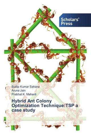 Hybrid Ant Colony Optimization Technique:TSP a case study