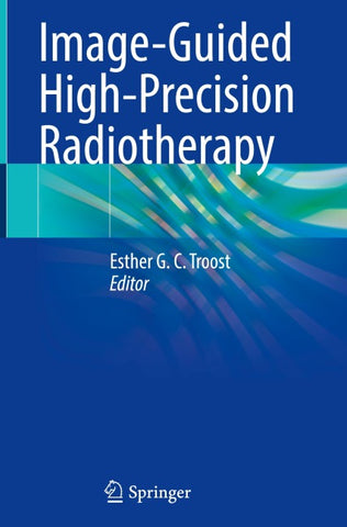 Image-Guided High-Precision Radiotherapy