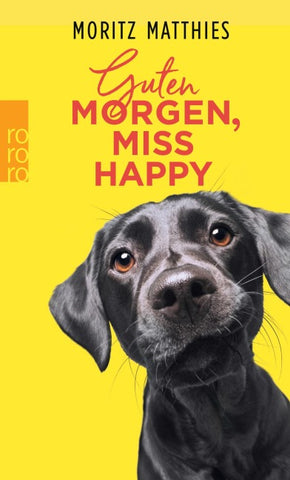 Guten Morgen, Miss Happy
