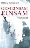 Gemeinsam einsam