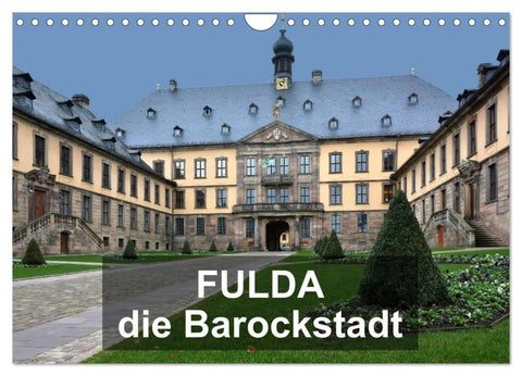 Fulda - die Barockstadt (Wandkalender 2027 DIN A4 quer), CALVENDO Monatskalender