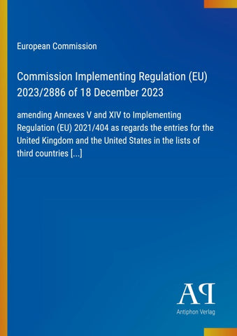 Commission Implementing Regulation (EU) 2023/2886 of 18 December 2023