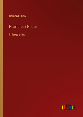 Heartbreak House
