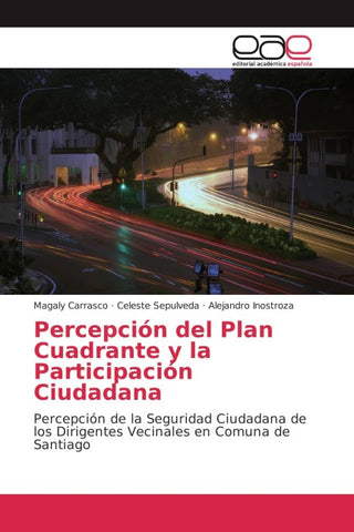 Percepción del Plan Cuadrante y la Participación Ciudadana