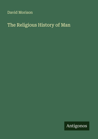 The Religious History of Man