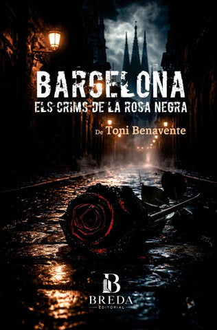 BARCELONA Els crims de la rosa negra