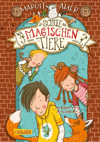 Die Schule der magischen Tiere Erstausstattung 1: Die Schule der magischen Tiere