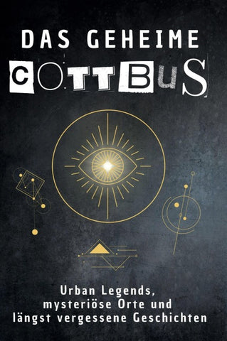 Das geheime Cottbus