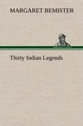Thirty Indian Legends
