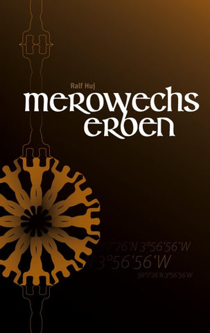Merowechs Erben