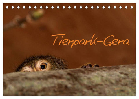 Tierpark-Gera (Tischkalender 2026 DIN A5 quer), CALVENDO Monatskalender