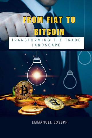 From Fiat to Bitcoin