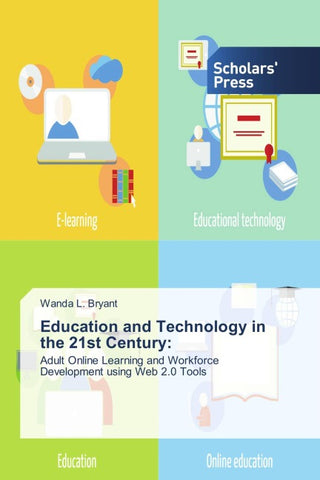 Education and Technology in the 21st Century: