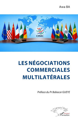 Les négociations commerciales multilatérales