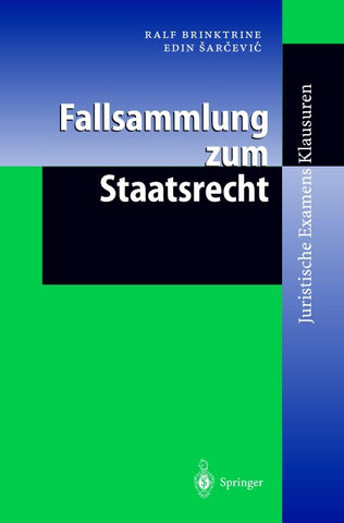 Fallsammlung zum Staatsrecht