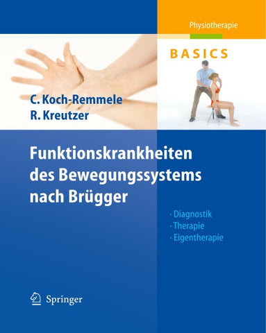 Funktionskrankheiten des Bewegungssystems nach Brügger
