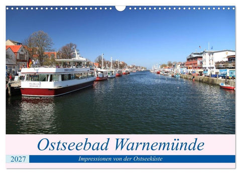 Ostseebad Warnemünde (Wandkalender 2027 DIN A3 quer), CALVENDO Monatskalender