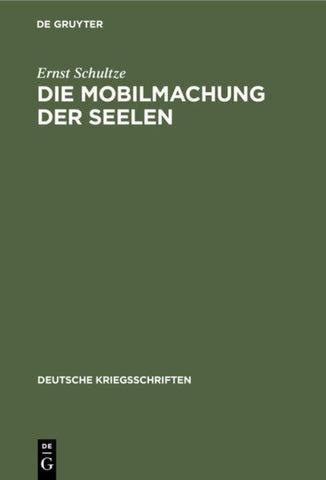 Die Mobilmachung der Seelen
