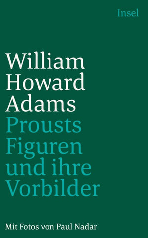 Prousts Figuren und ihre Vorbilder