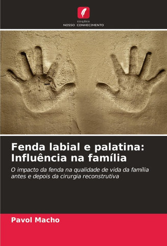 Fenda labial e palatina: Influência na família