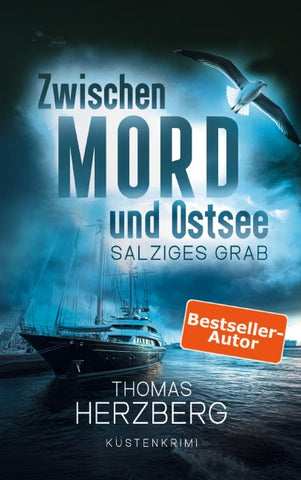 Salziges Grab (Zwischen Mord und Ostsee - Küstenkrimi 9)