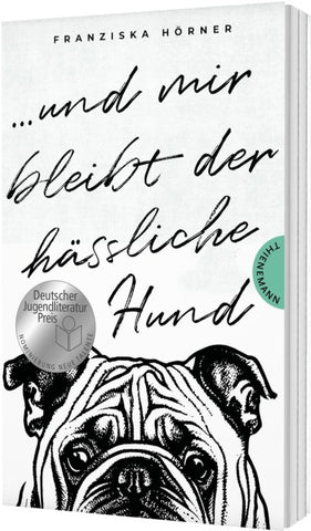 Und mir bleibt der hässliche Hund