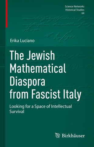 The Jewish Mathematical Diaspora from Fascist Italy