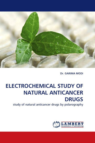 ELECTROCHEMICAL STUDY OF NATURAL ANTICANCER DRUGS