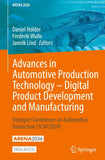 Advances in Automotive Production Technology – Digital Product Development and Manufacturing