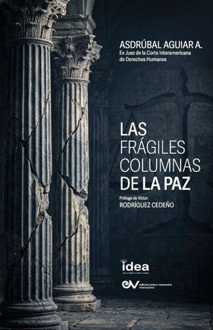 LAS FRAGILES COLUMNAS DE LA PAZ