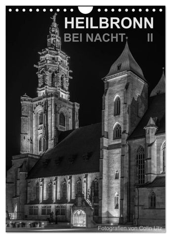 Heilbronn bei Nacht 2 (Wandkalender 2027 DIN A4 hoch), CALVENDO Monatskalender